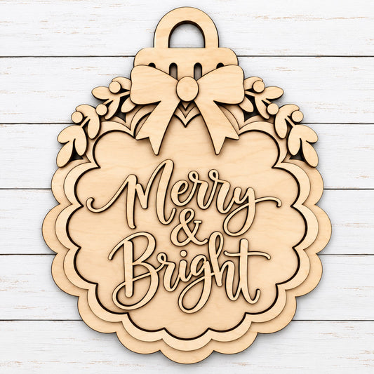 Merry & Bright Christmas Ornament Door Hanger — Painted or DIY Blank