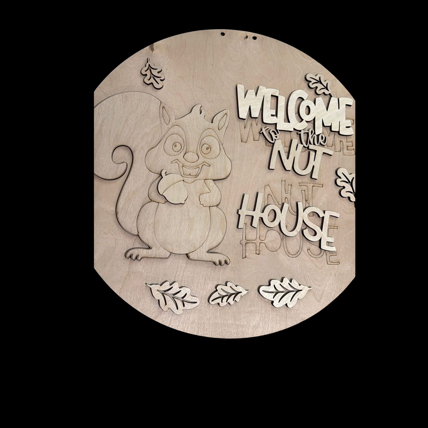 Welcome To The Nuthouse Squirrel w/ Leaves DIY Wood Door Hanger Kit | Funny Fall Sign (Copy)