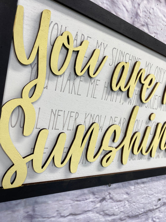 You Are My Sunshine Layered Sign Laser Cut / Engraved Wooden Blank