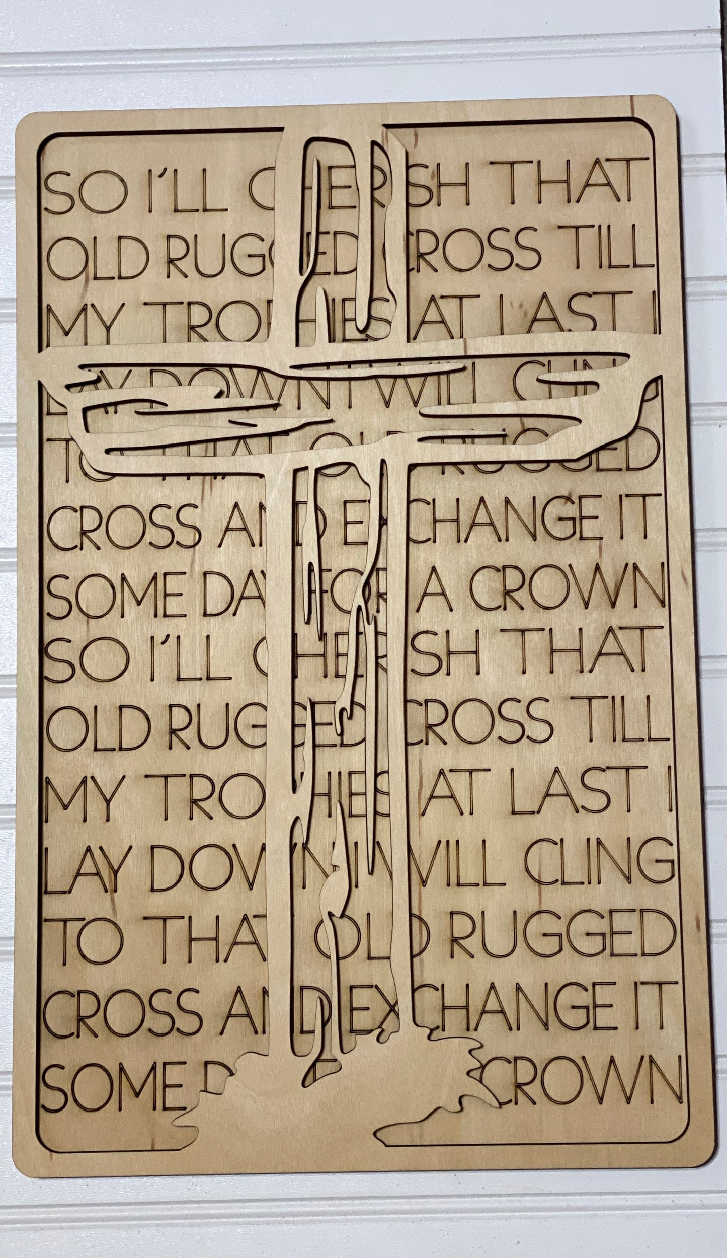 Old Rugged Cross Sign Laser Cut / Engraved Wooden Blank