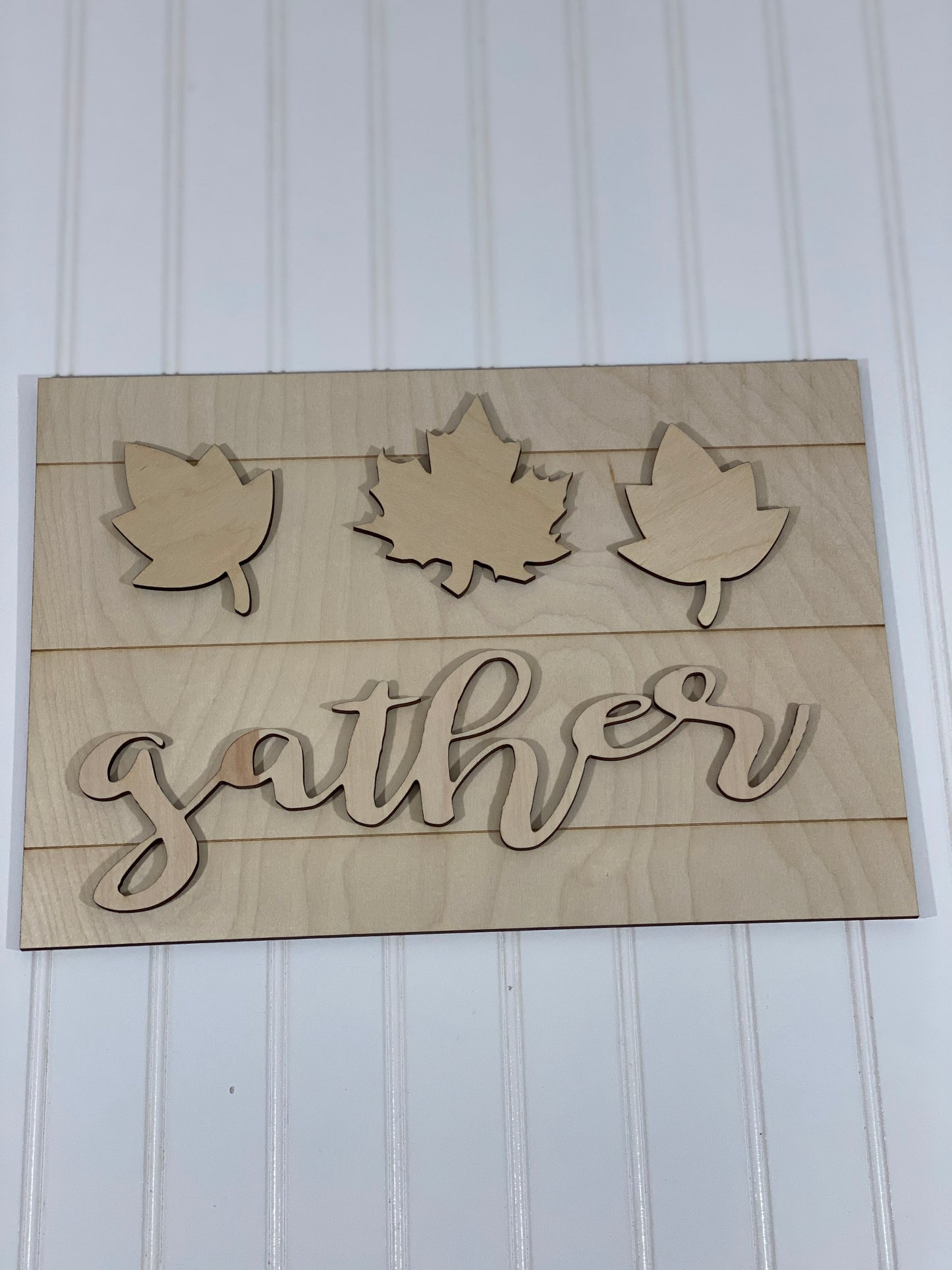 Gather w/ Fall Leaves on Faux Pallet Backer Laser Cut Out Blank