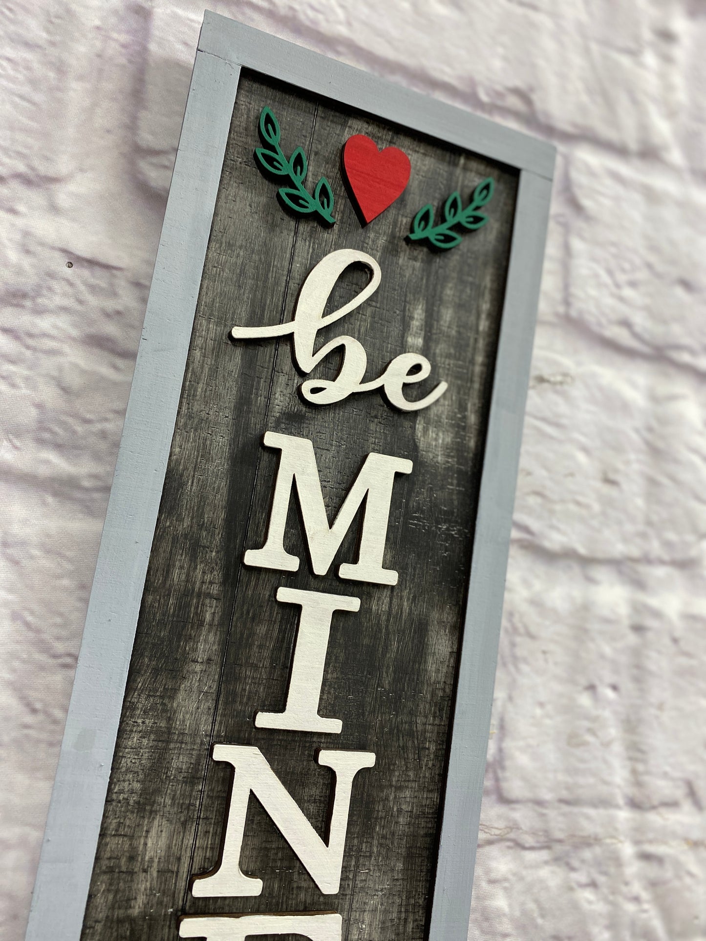Be Mine Shelf Leaner Laser Cut Wood Blank Cutout Door Hanger
