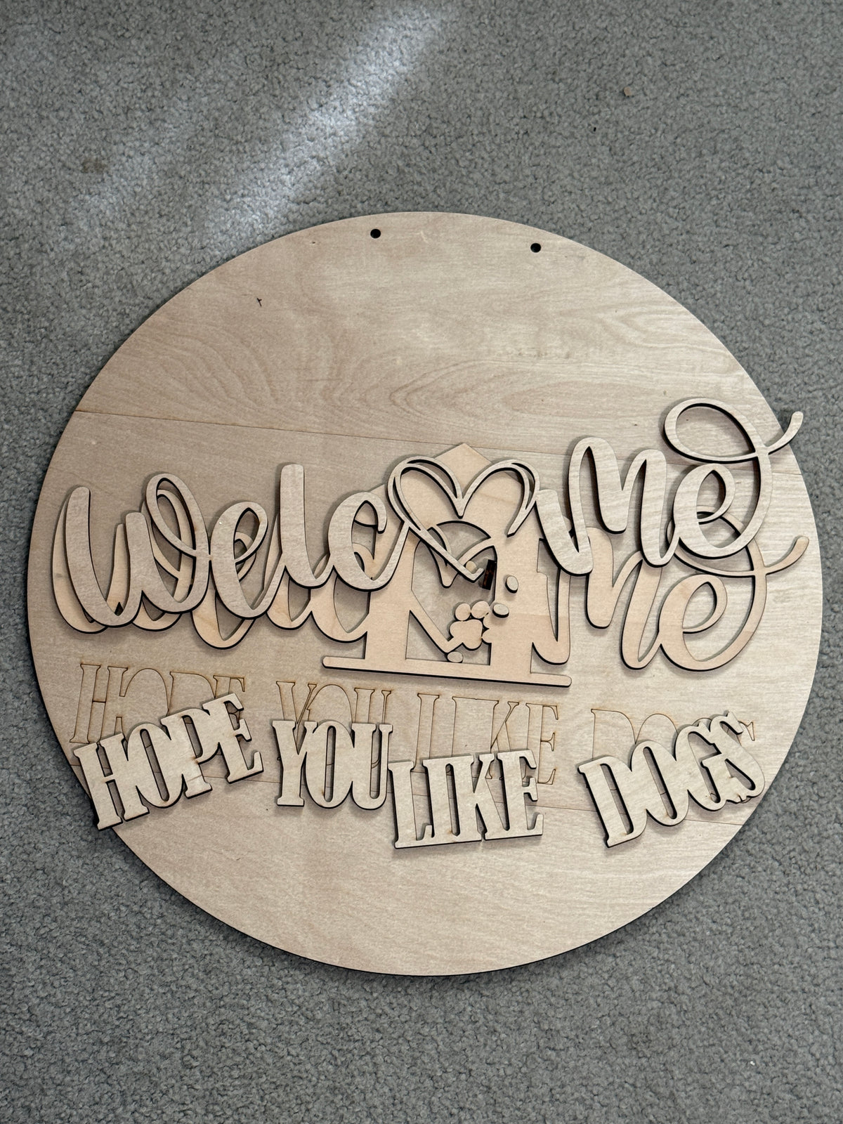Welcome Hope You Like Dogs Wooden Door Hanger | DIY or Painted