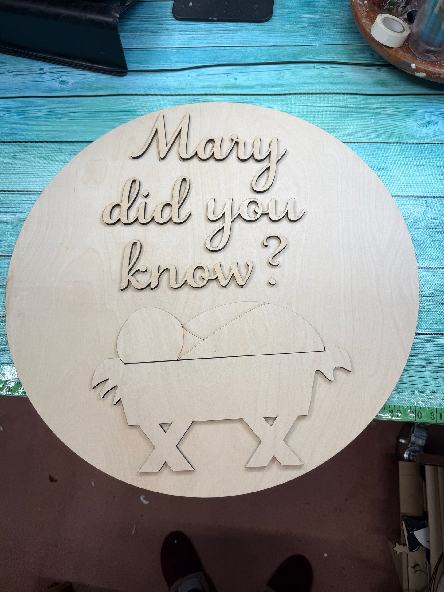 Mary Did You Know Door Hanger / Wall Hanging Blank DIY Kit or Painted Ready to Hang Sign / Baby Jesus