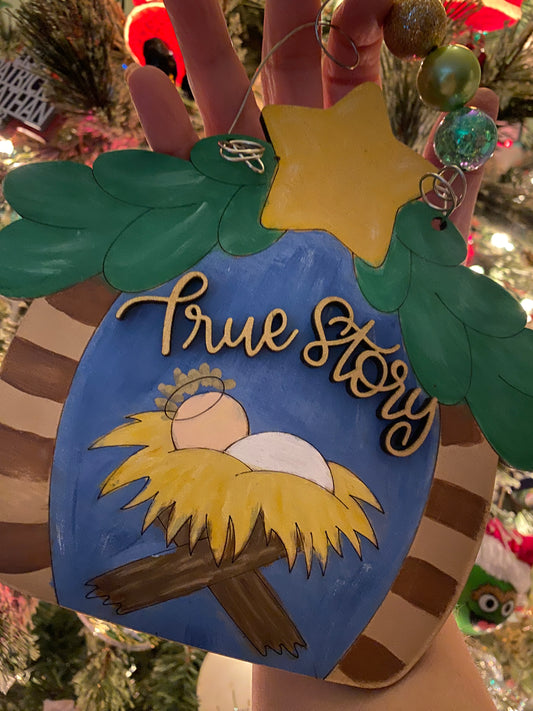 Manger Baby Jesus True Story Oversized Ornament