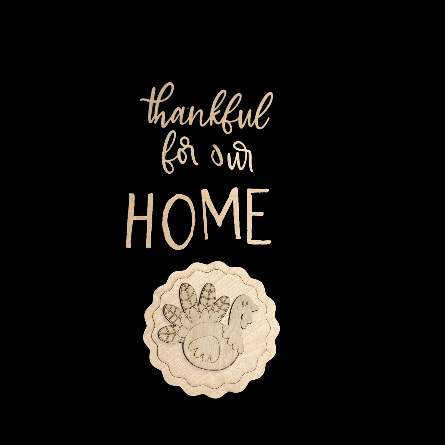 DIY Thanksgiving Porch Leaner Wood Cutout Set – Turkey Thankful for our Home Decor Wood Blanks