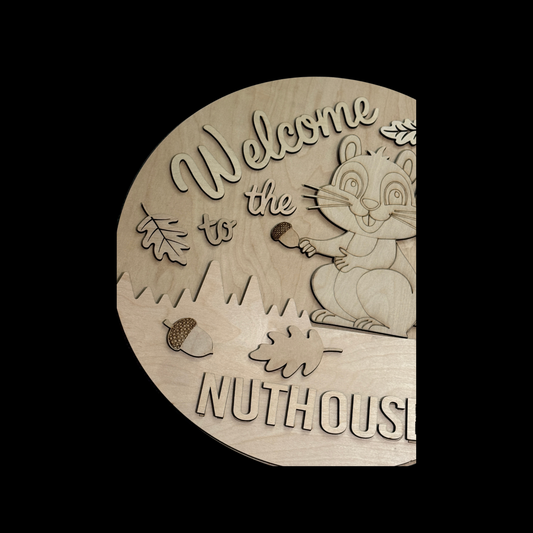 Welcome To The Nuthouse Squirrel w/ Acorns DIY Wood Door Hanger Kit | Funny Fall Sign