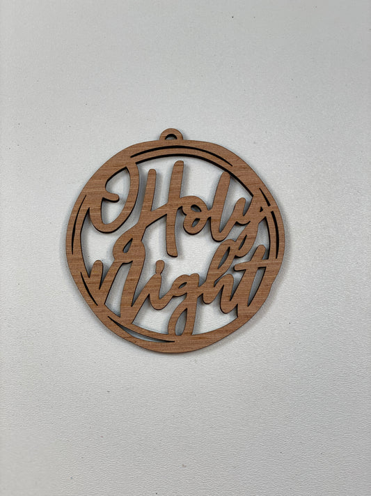 O Holy Night Christmas Ornaments  Laser Cut / Engraved Wooden Blank Ornament