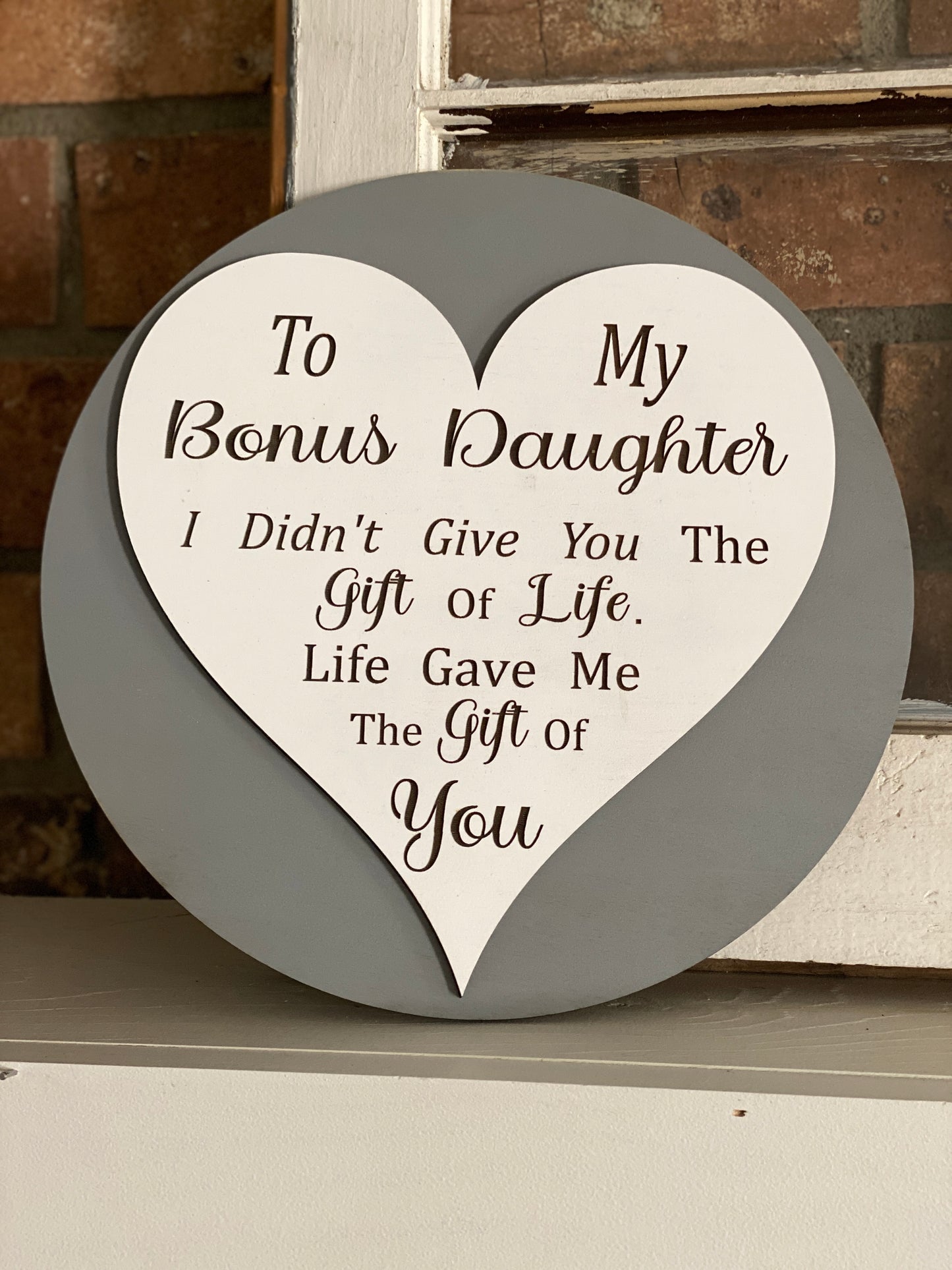 Bonus Daughter Heart Shaped Sign, 3D Laser Cut Sign,