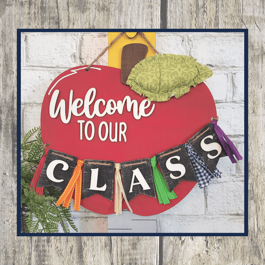 Welcome To Our Class Apple Shape Sign / Classroom Decor