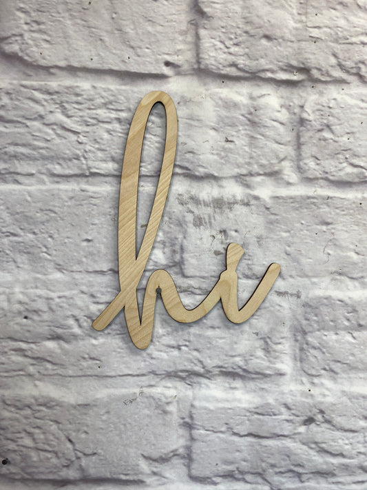 Hi / Words / Laser Wood Cut Out