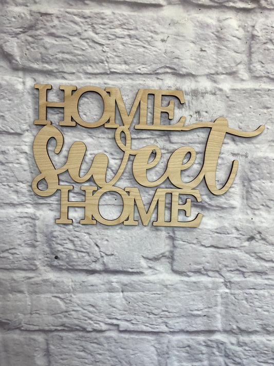 Home Sweet Home / Words / Laser Wood Cut Out