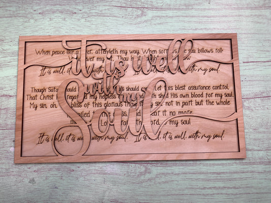 It Is Well With My Soul Song Lyric Sign Laser Cut / Engraved Wooden Blank