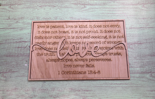 Love Chapter I Cor 13 Scripture Sign Laser Cut / Engraved Wooden Blank